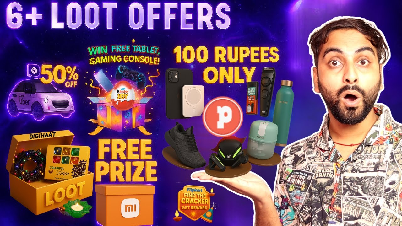 Pop Upi 100₹ Loot Sale | Flipkart Diwali Sale Loot | Uber 50% Off Offer | Kinderjoy Loot | Offers