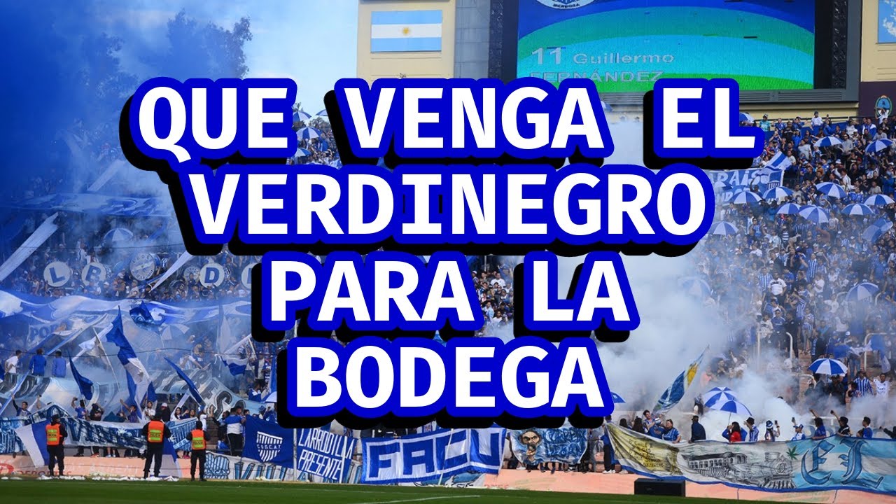 Que Venga El Verdinegro Para La Bodega - Godoy Cruz (LETRA)