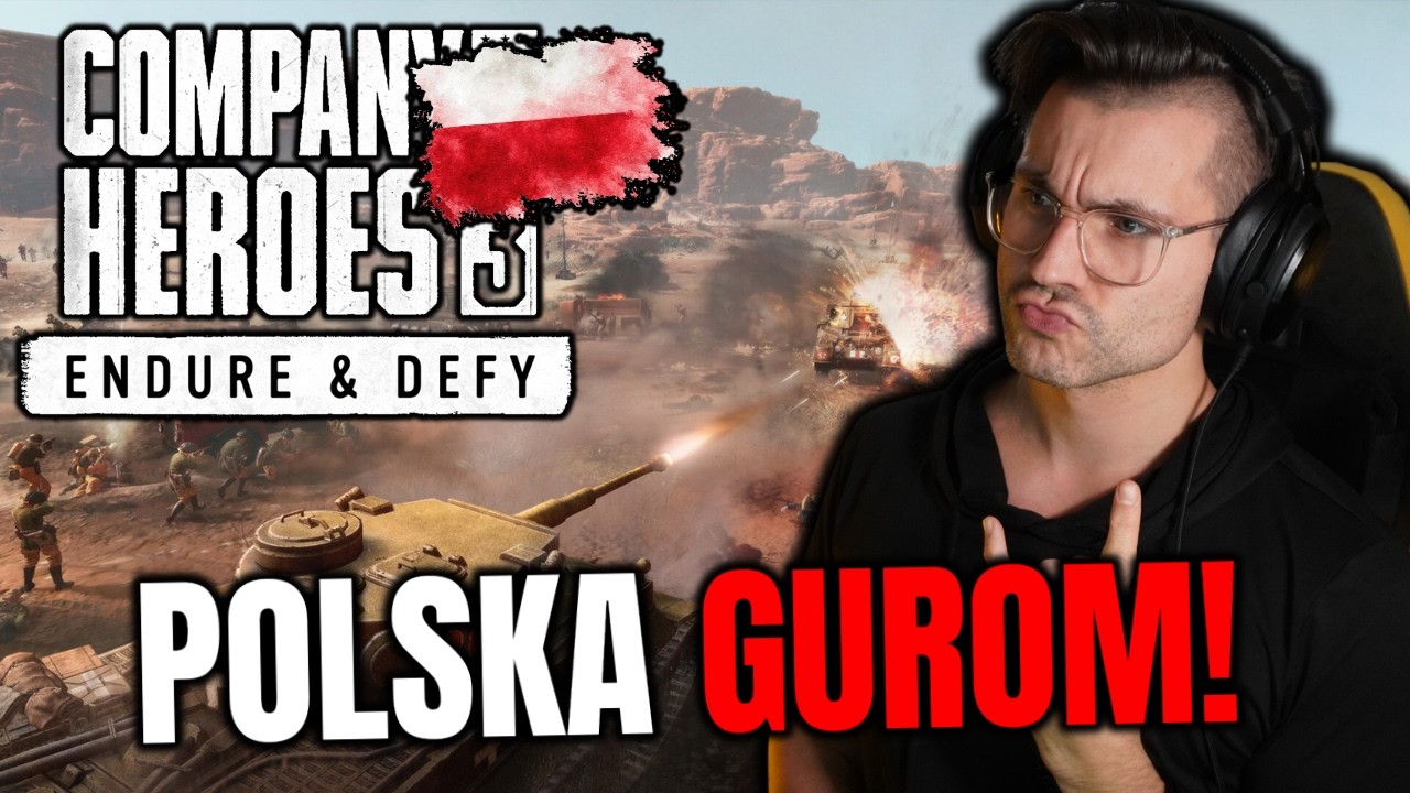 CoH 3 w 2026 &ndash; W KOŃCU DOBRA GRA?! | Endure & Defy