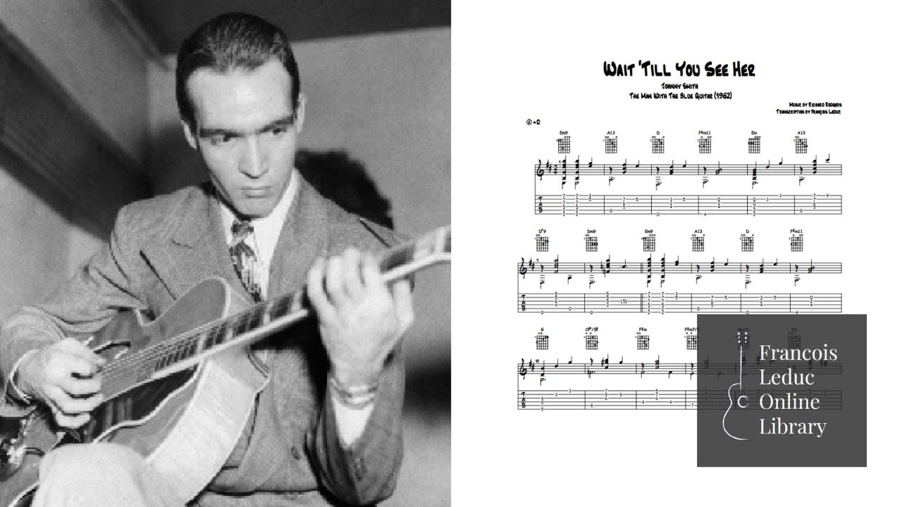 Wait 'Till You See Her - Johnny Smith (Transcription)