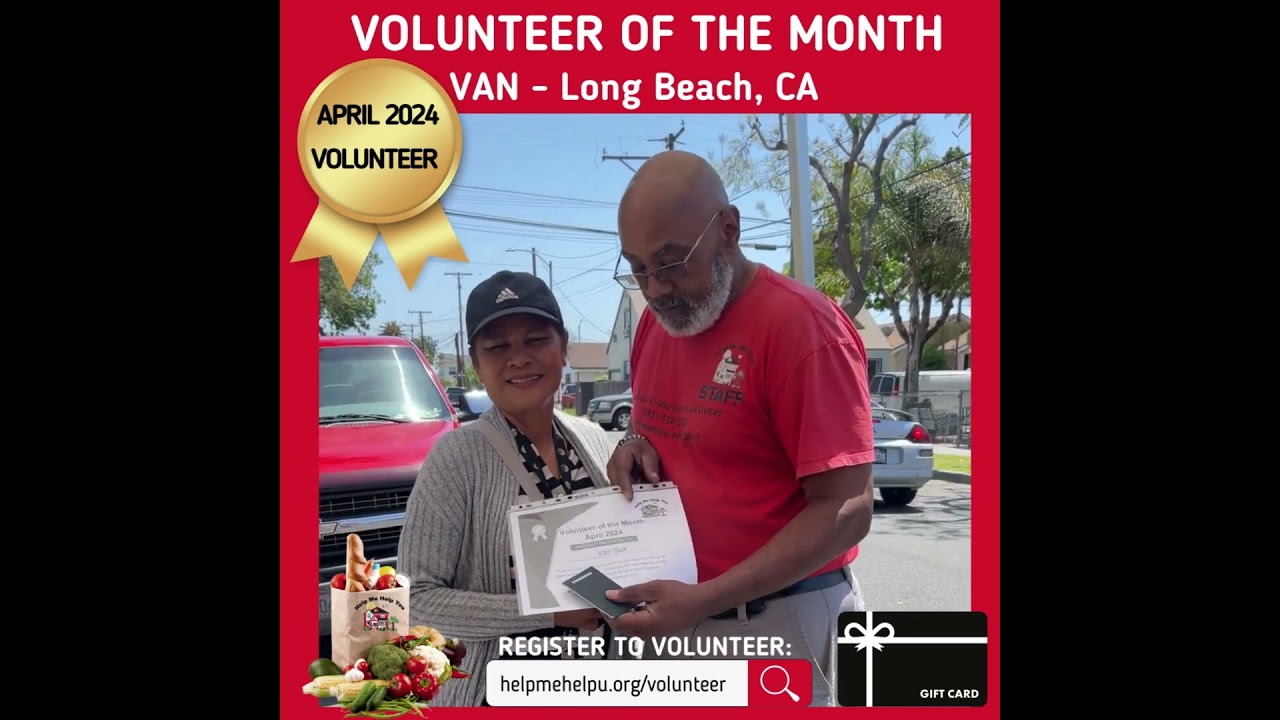 April 2024 Volunteer #volunteer #payitforward #endhunger #foodpantry #helpmehelpu #longbeachca