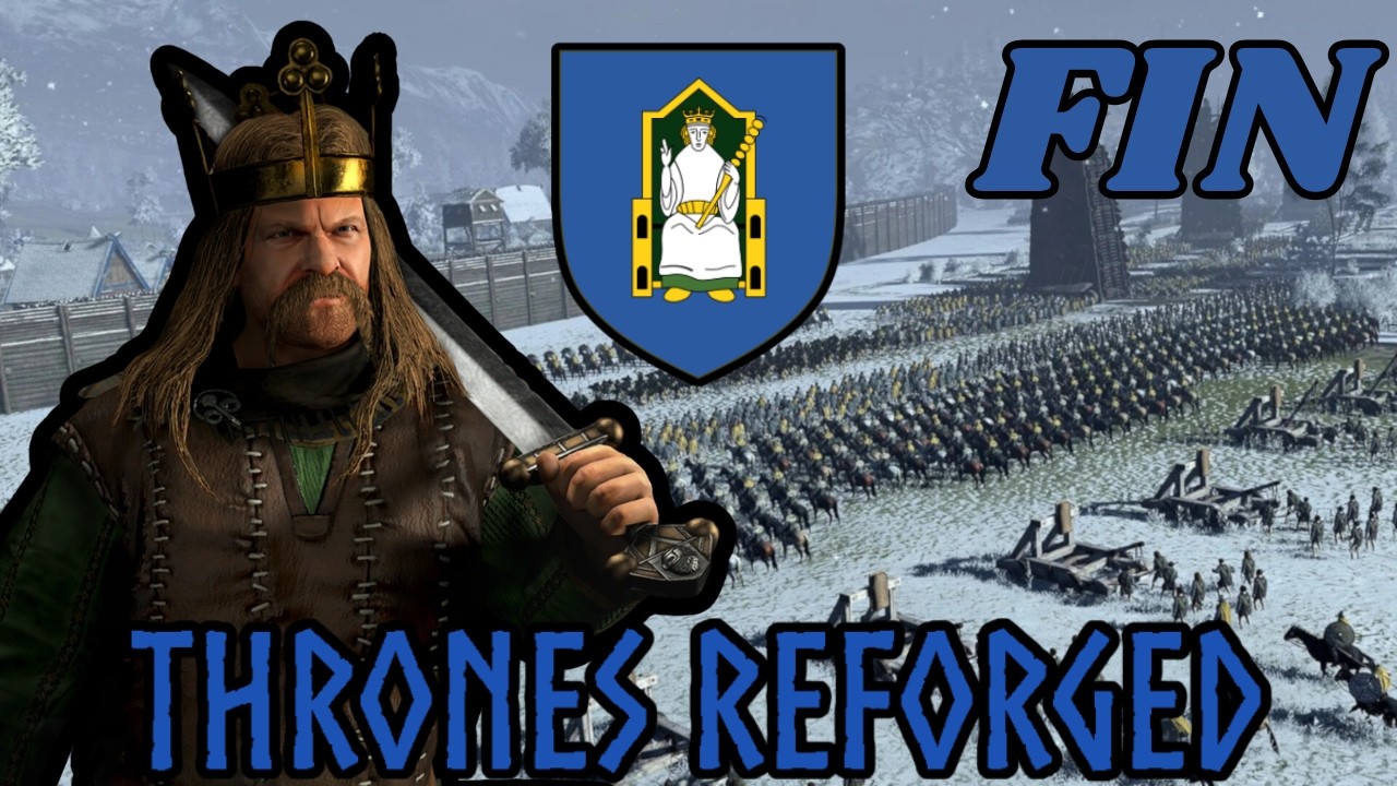 IRELAND FOR THE IRISH! | Thrones Reforged v0.4 - Mide Campaign FINALE