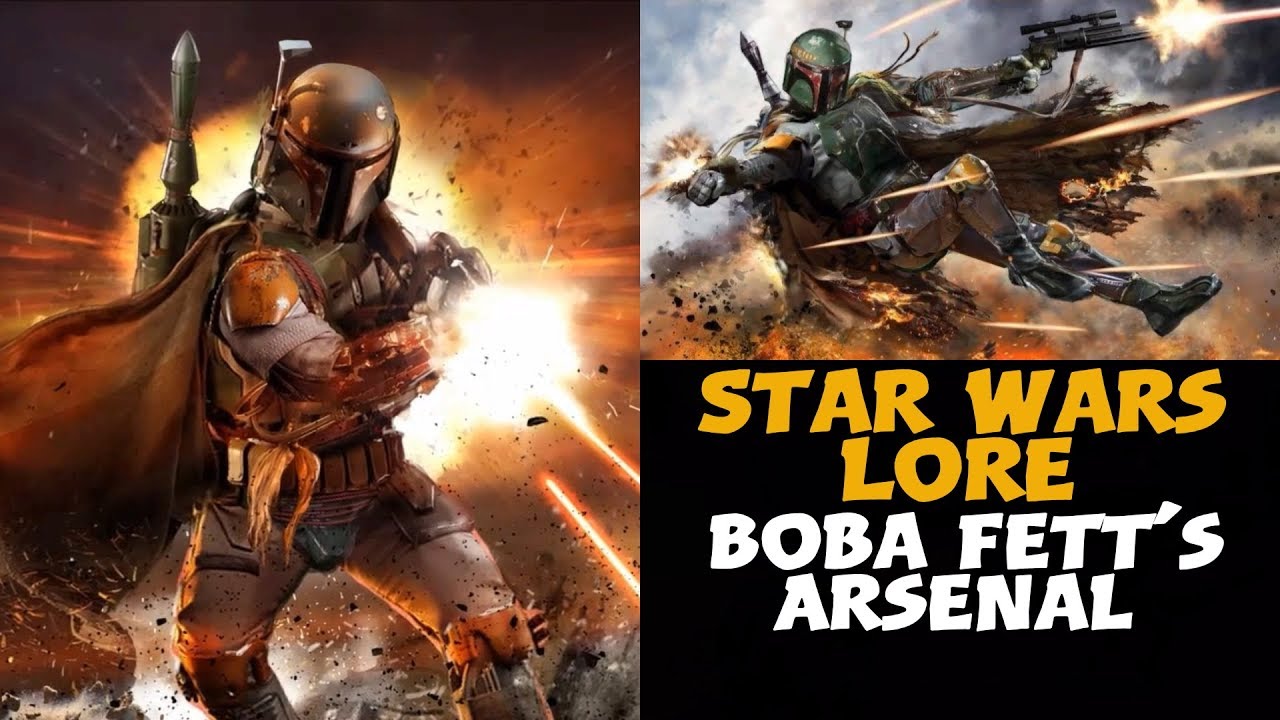 Boba Fett's Arsenal / Star Wars Weapons & Tech