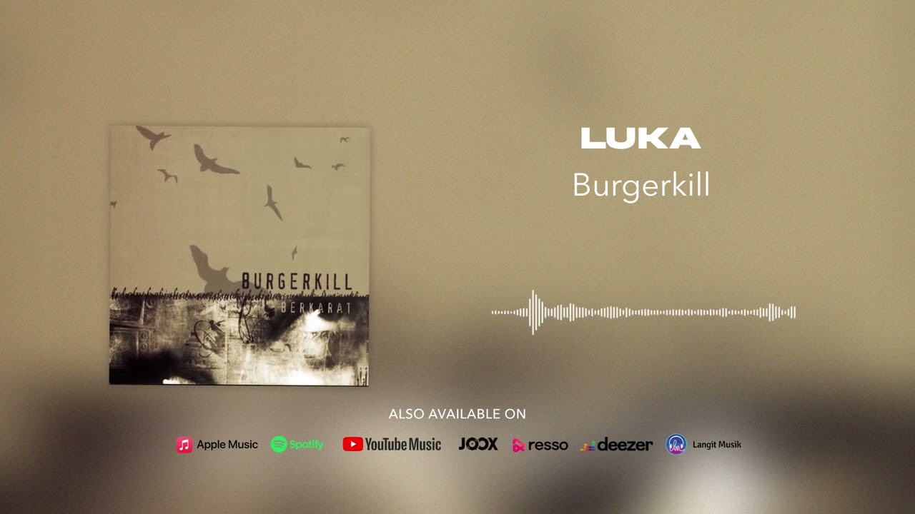 Burgerkill - Luka (Official Audio)