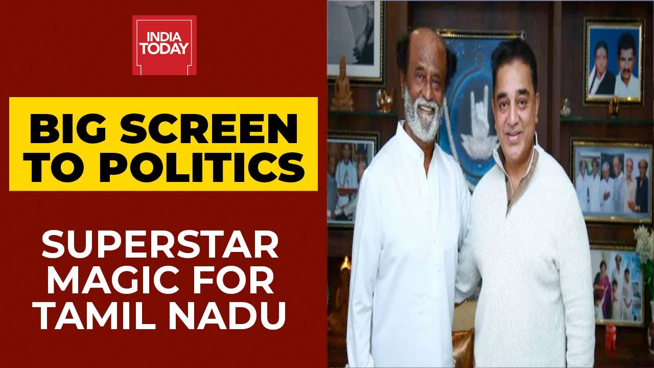 Superstar Magic For Tamil Nadu: Journey Of Several Actors From Big Screen To Politics | India Today