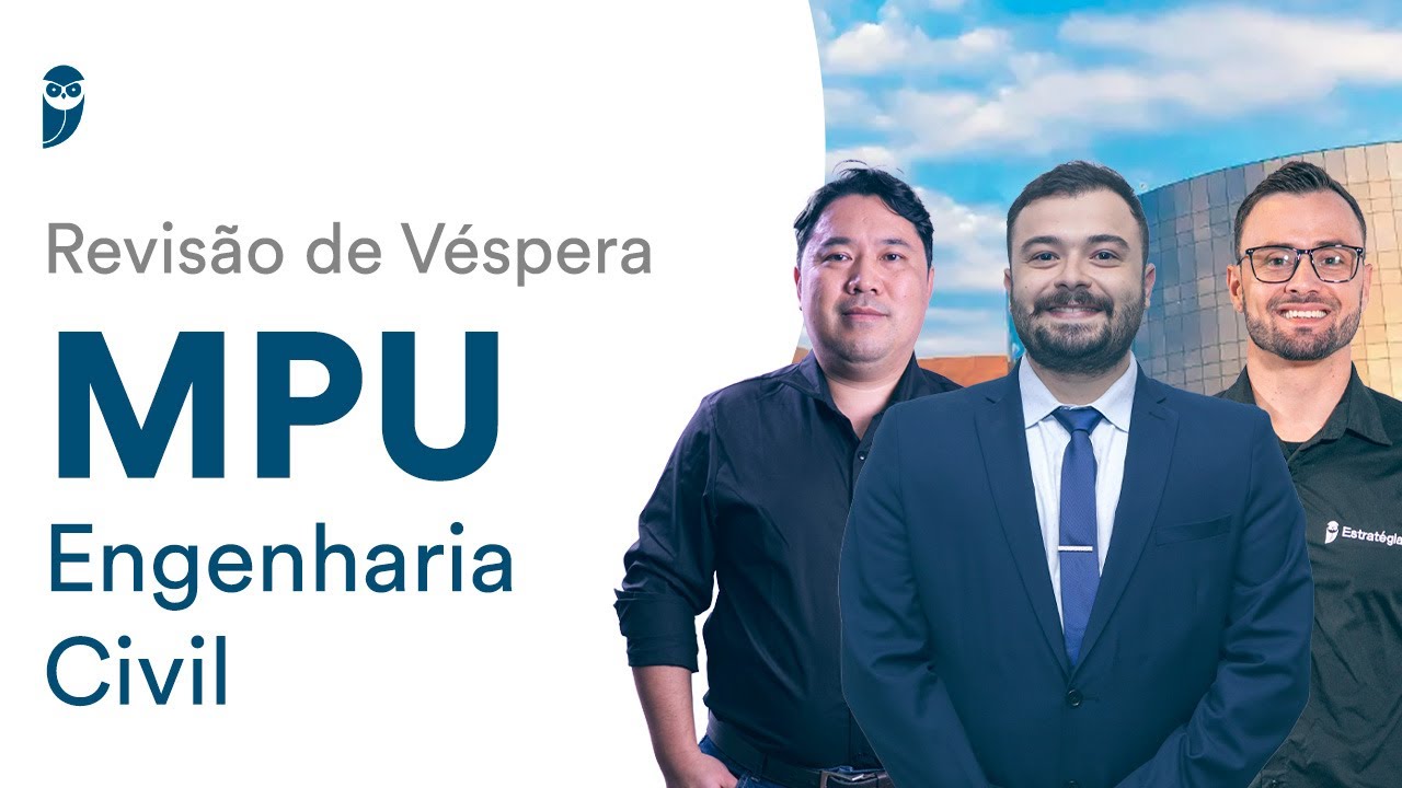 Revisão de Véspera MPU - Engenharia Civil