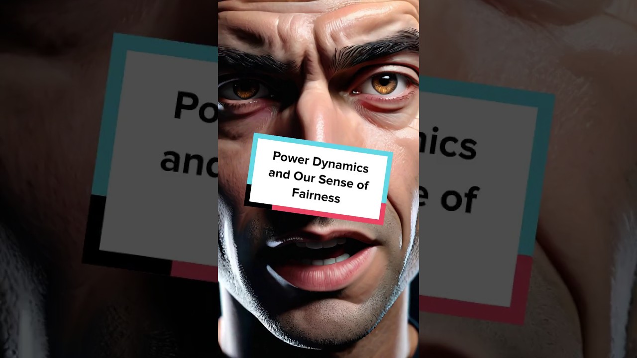 Power Dynamics and Our Sense of Fairness! #Philosophy #Justice #Ethics #PowerDynamics #Fairness