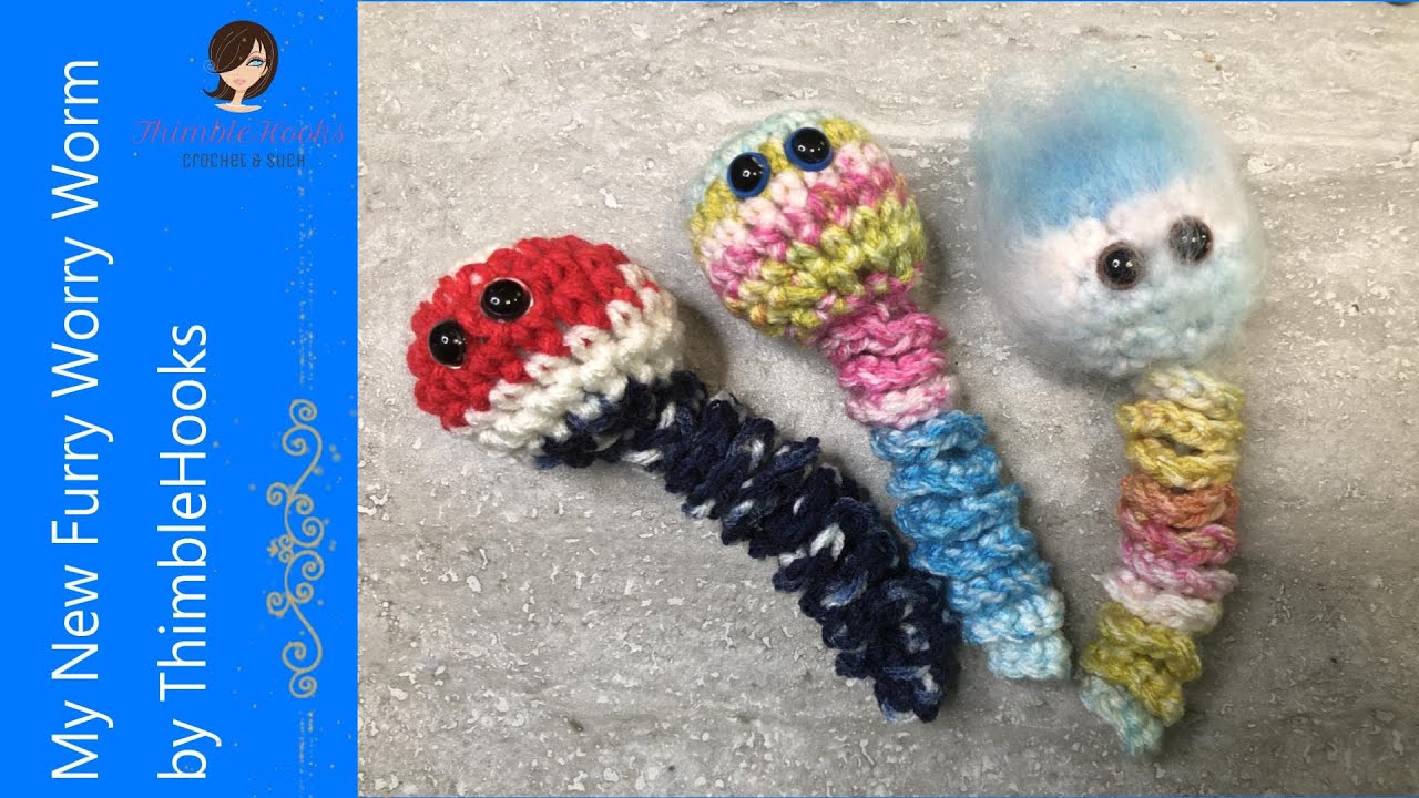 FURRY WORRY WORM / My Newest Design / Random Acts of Crochet Kindness / How to do it