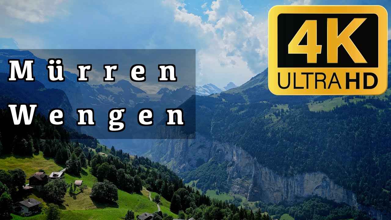 The way to the Swiss paradise -  Mürren & Wengen 4K