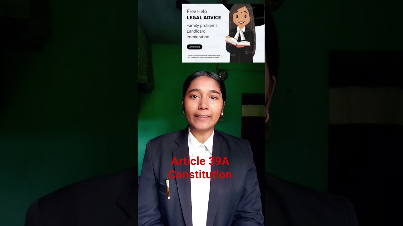Article 39A of the Indian Constitution focuses on providing equal justice and free legal aid
