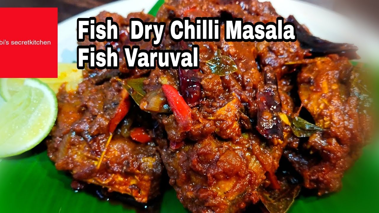Fish Dry Chilli Masala | Fish Varuval