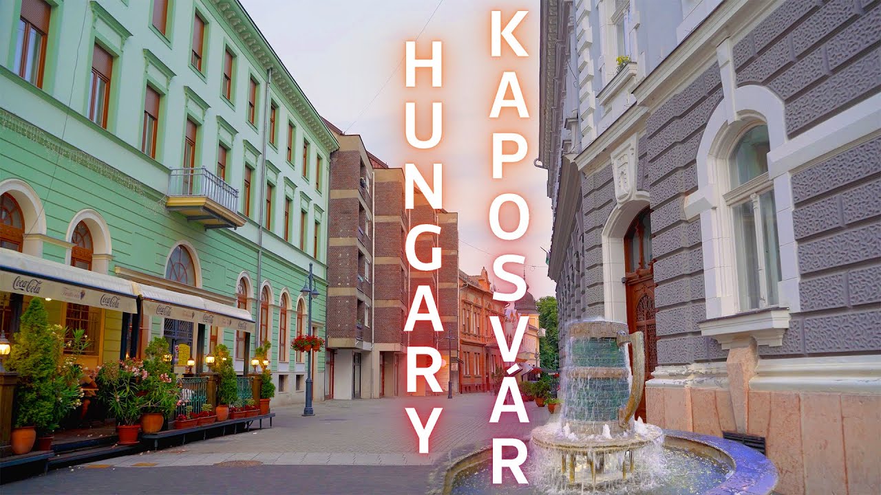 🇭🇺 Kaposv&aacute;r | 4K Walking Tour Hungary