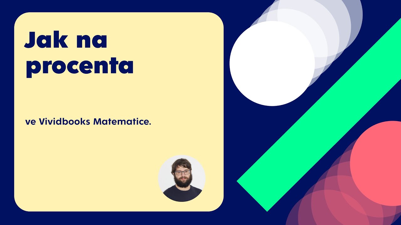 WEBINÁŘ  Jak na procenta ve Vividbooks Matematice