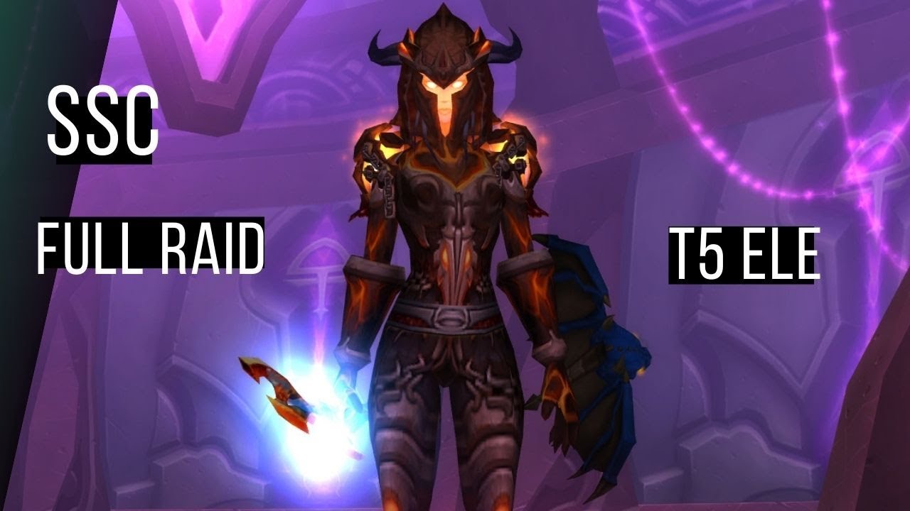 TBC SSC || T5 Elemental Shaman || #61