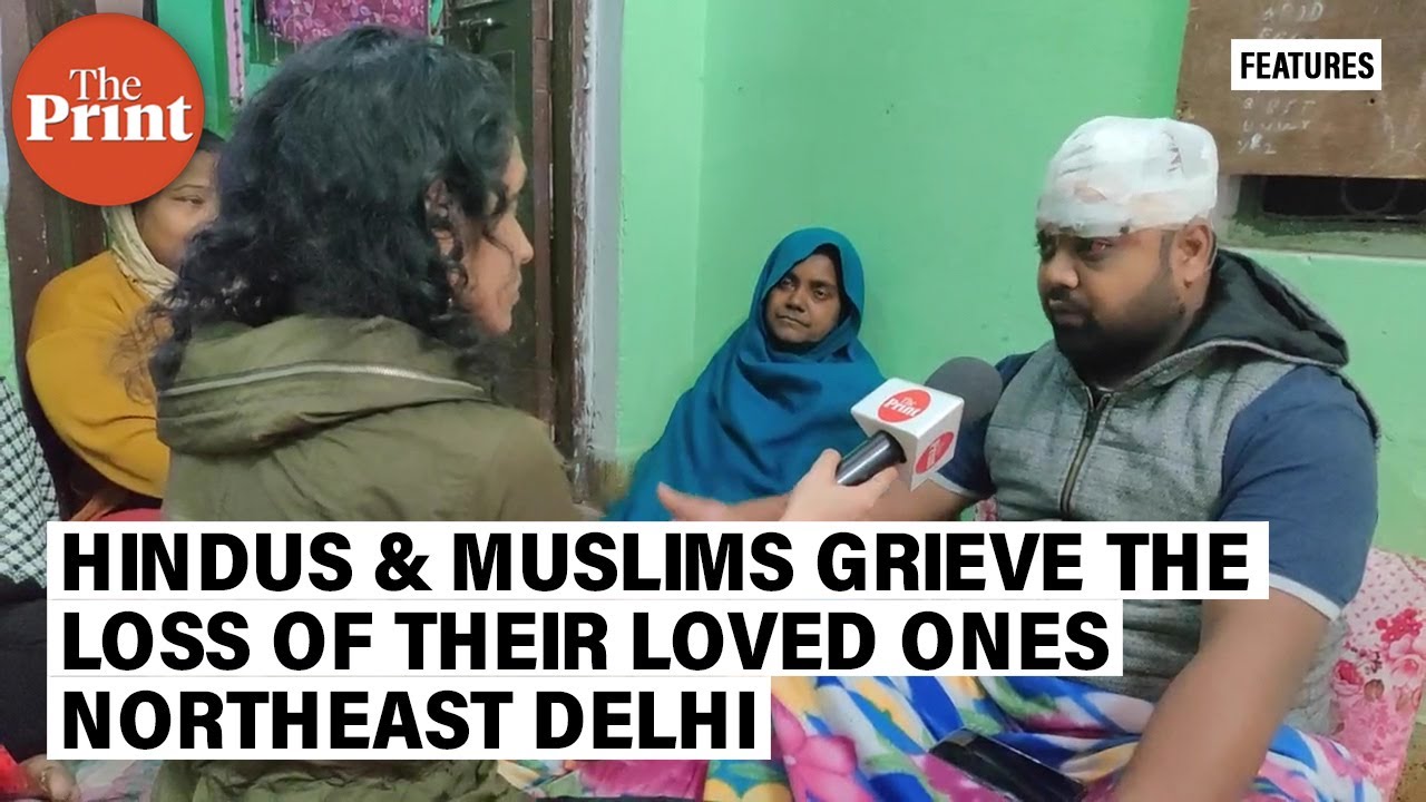 Hindus & Muslims grieve loss of their loved ones & property in northeast Delhi