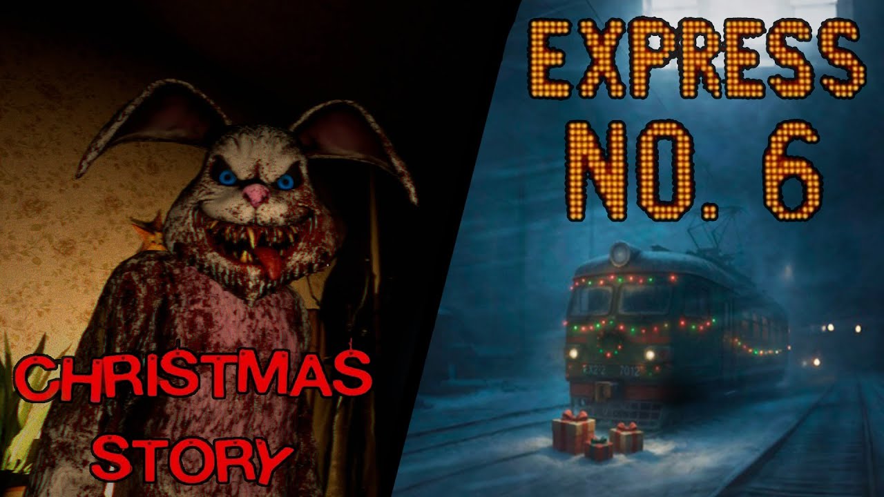 Опоздавшие новогодние хорроры || Express No. 6 и Christmas Story