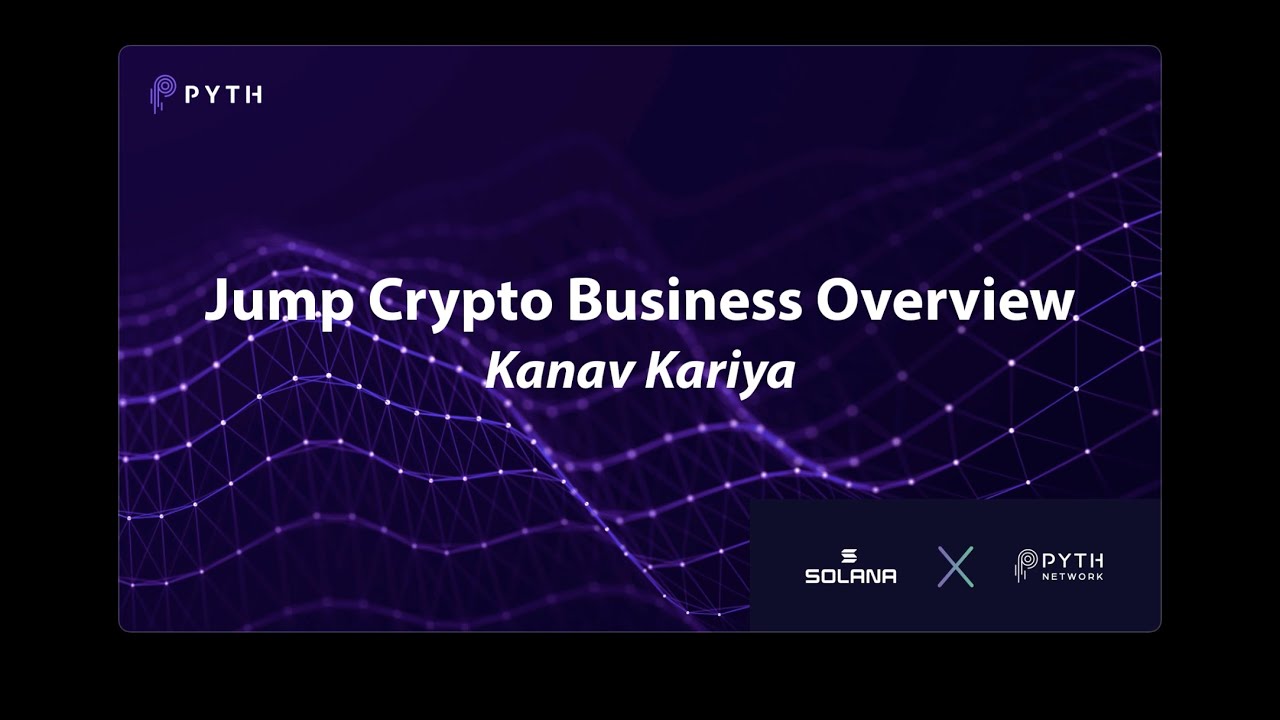 Pyth Workshop - Day 2 - Jump Crypto Business Overview
