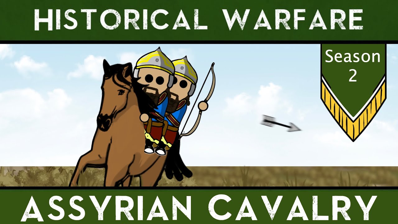 Historical Warfare : Assyrian Cavalry