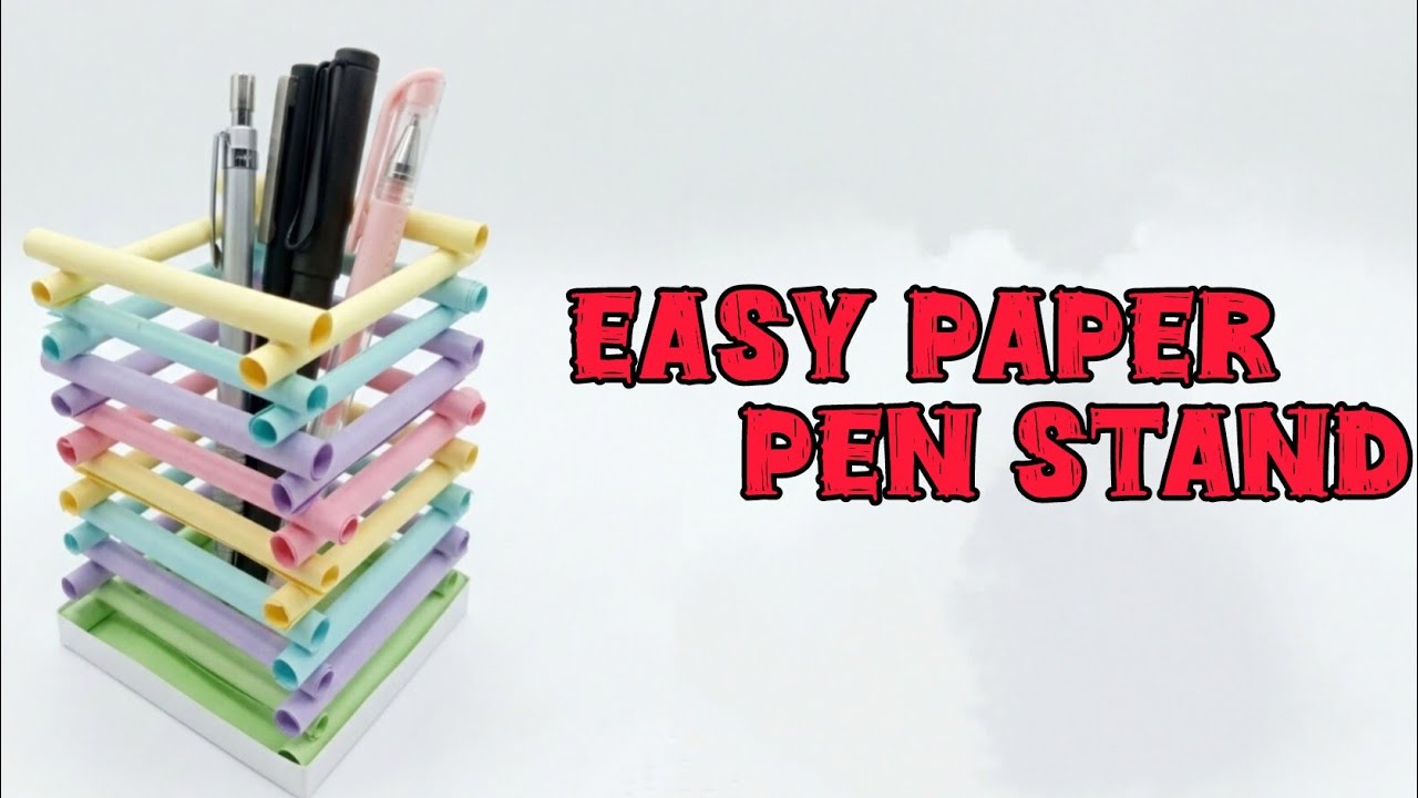 Easy to make paper pen  stand 