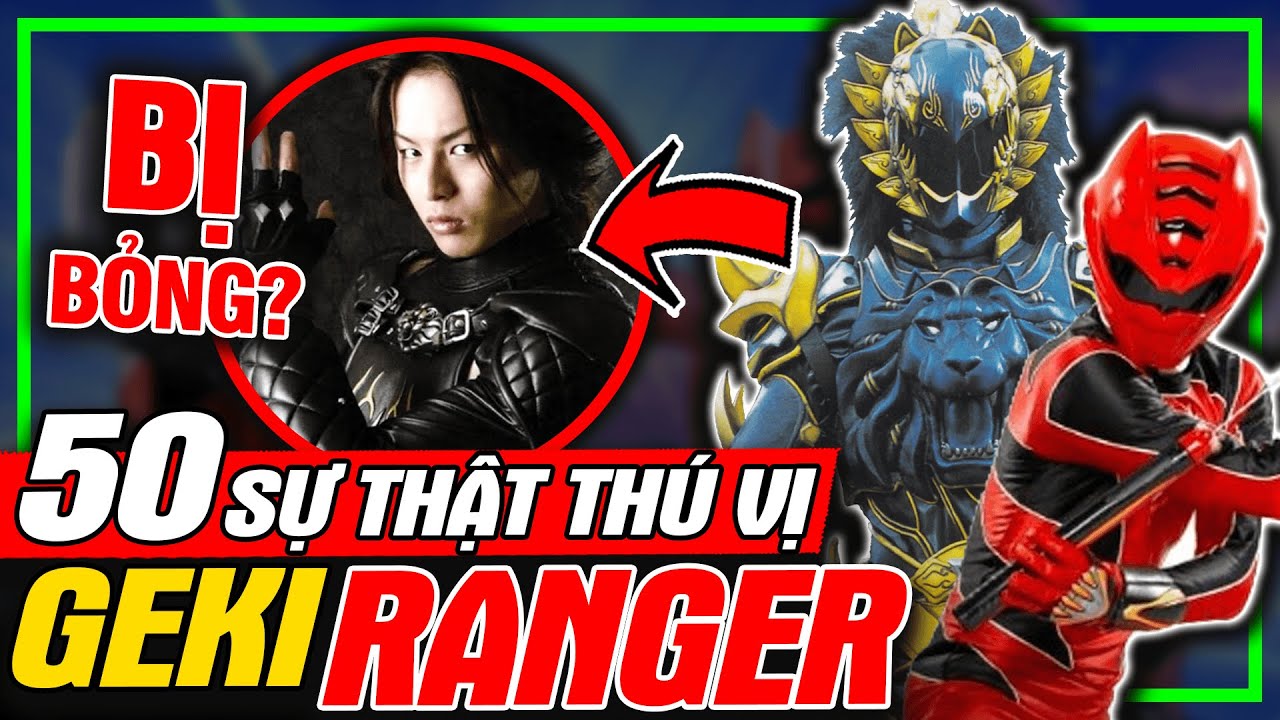 GEKIRANGER: Top 50 Sự Thật Thú Vị - Diễn Viên Rio Suýt Bị Bỏng? | meXINE