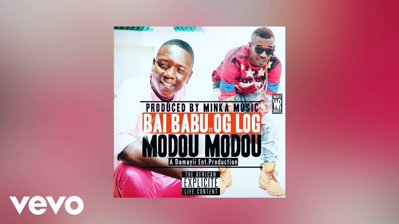 Bai Babu - Modou Modou (AUDIO) ft. Og Log