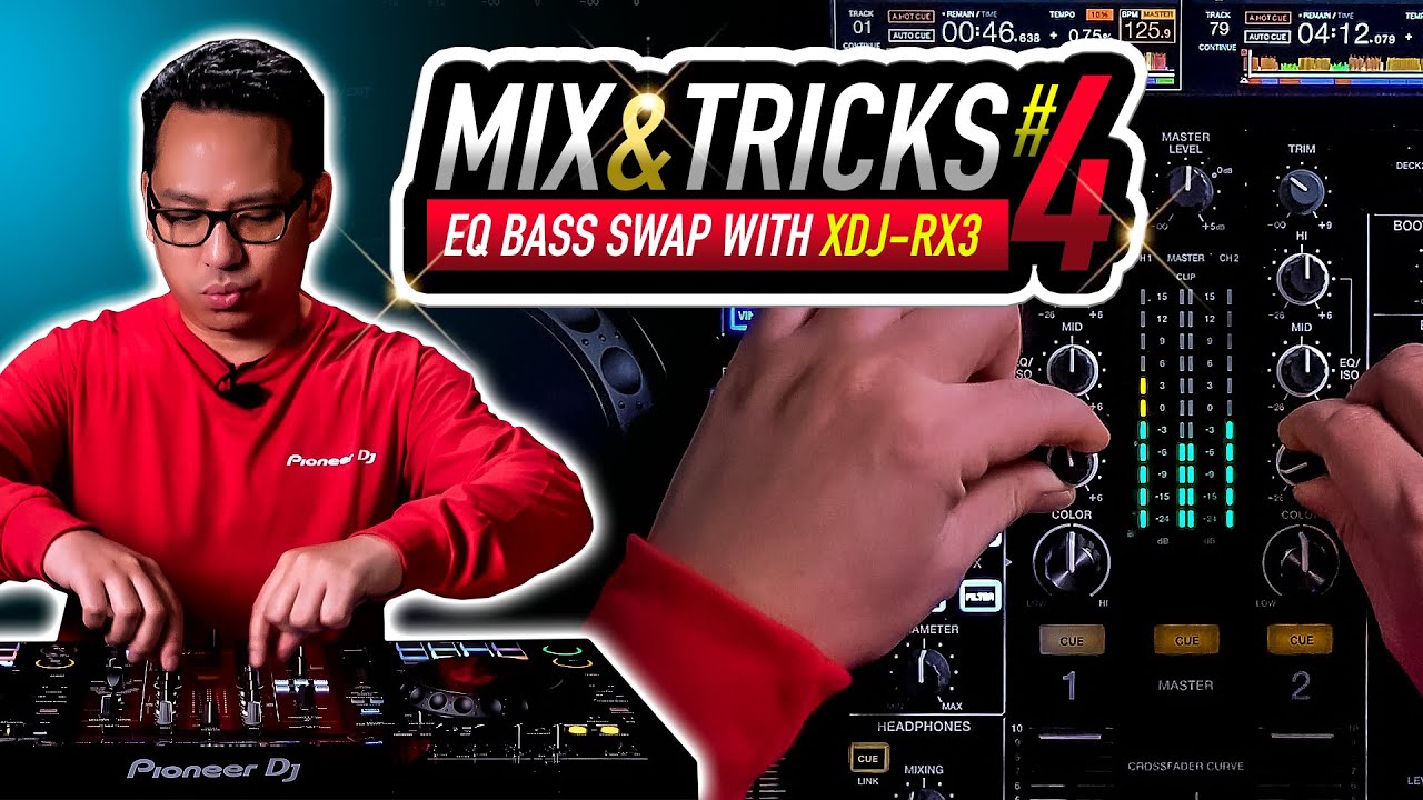 Bass Swap EQ Mixing Technique | Mix & Tricks #4 with XDJ-RX3