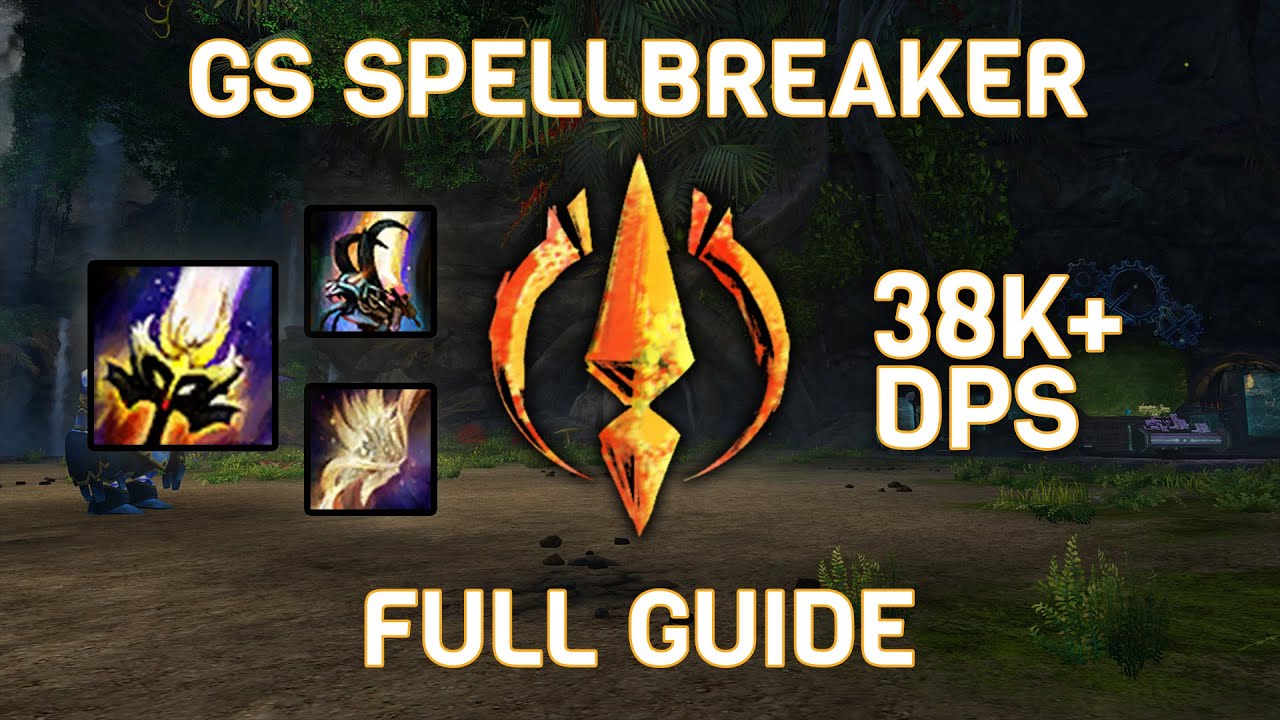GW2 Greatsword Spellbreaker Full PvE Build Breakdown, Guide and Coaching (with timestamps)