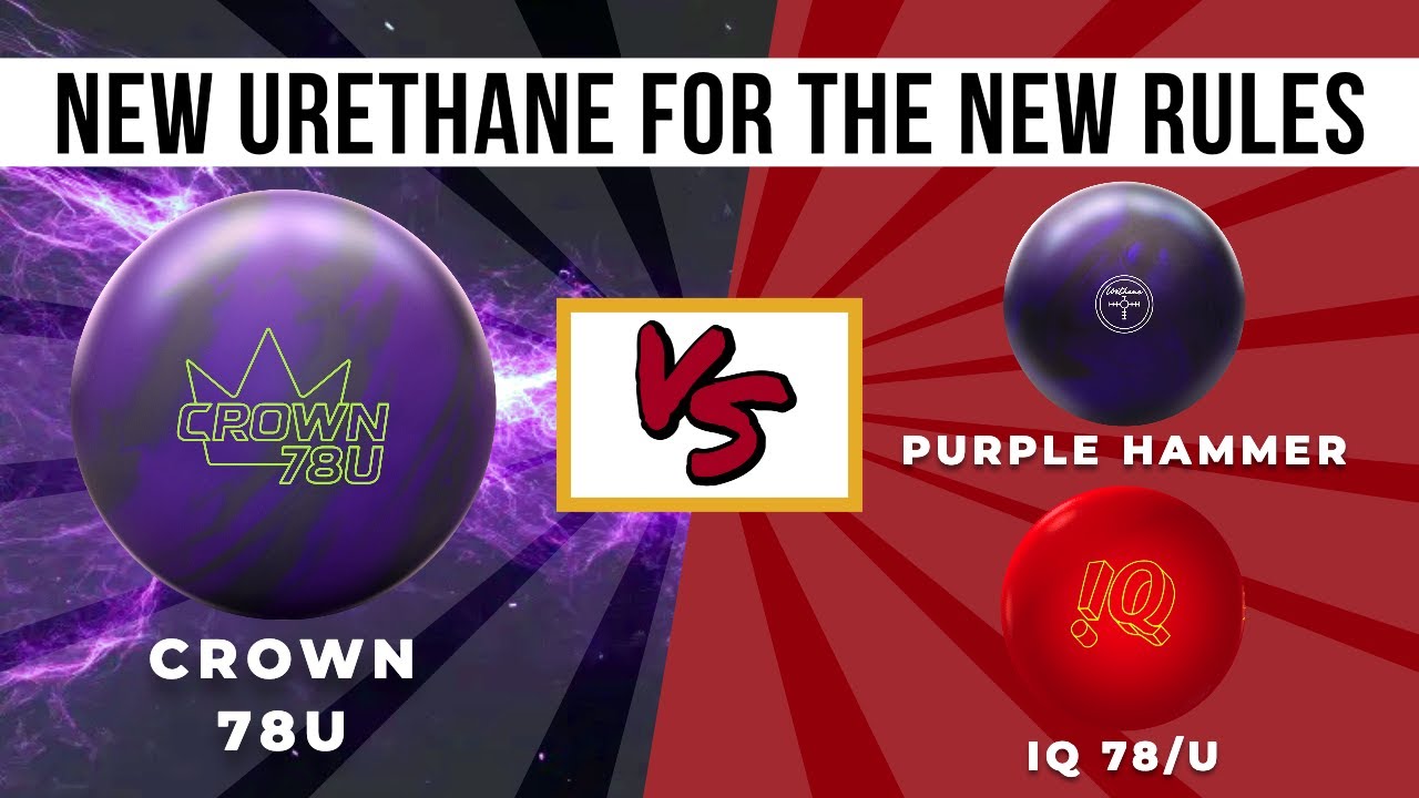 Brunswick Crown 78U versus Purple Hammer and IQ 78/U // Ball Review