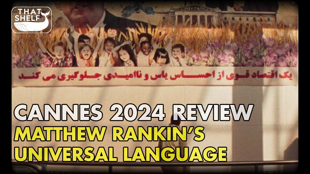 Cannes 2024 Review - Matthew Rankin's UNIVERSAL LANGUAGE