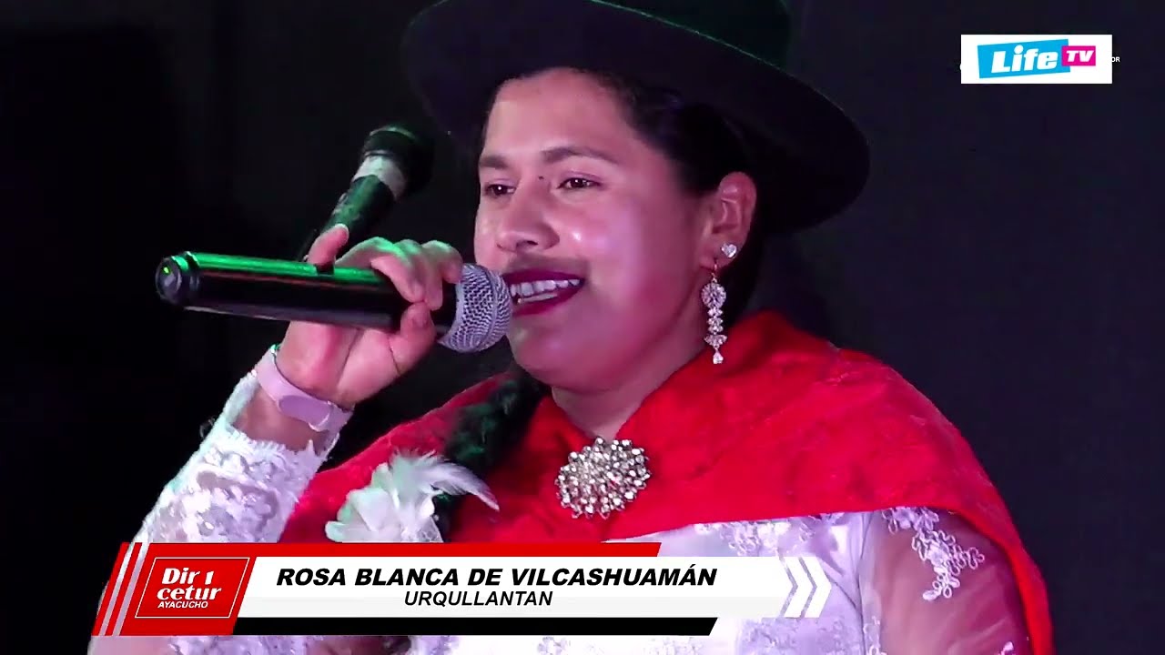ROSA BLANCA DE VILCASHUAMÁN - AYACUCHO 2022