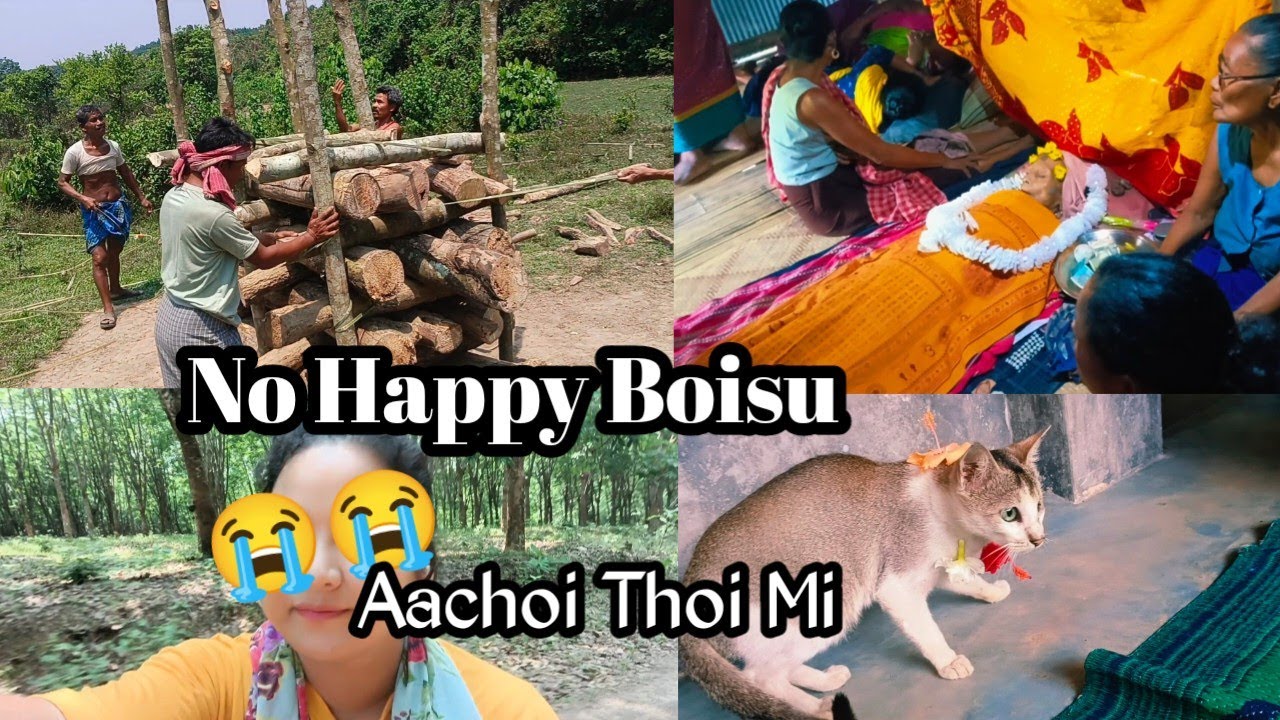 Boisu Mma Ni Sal Tnikhe //Aachoi Fo Thoi mi🥲\\No Happy Boisu Mma 😭#village
