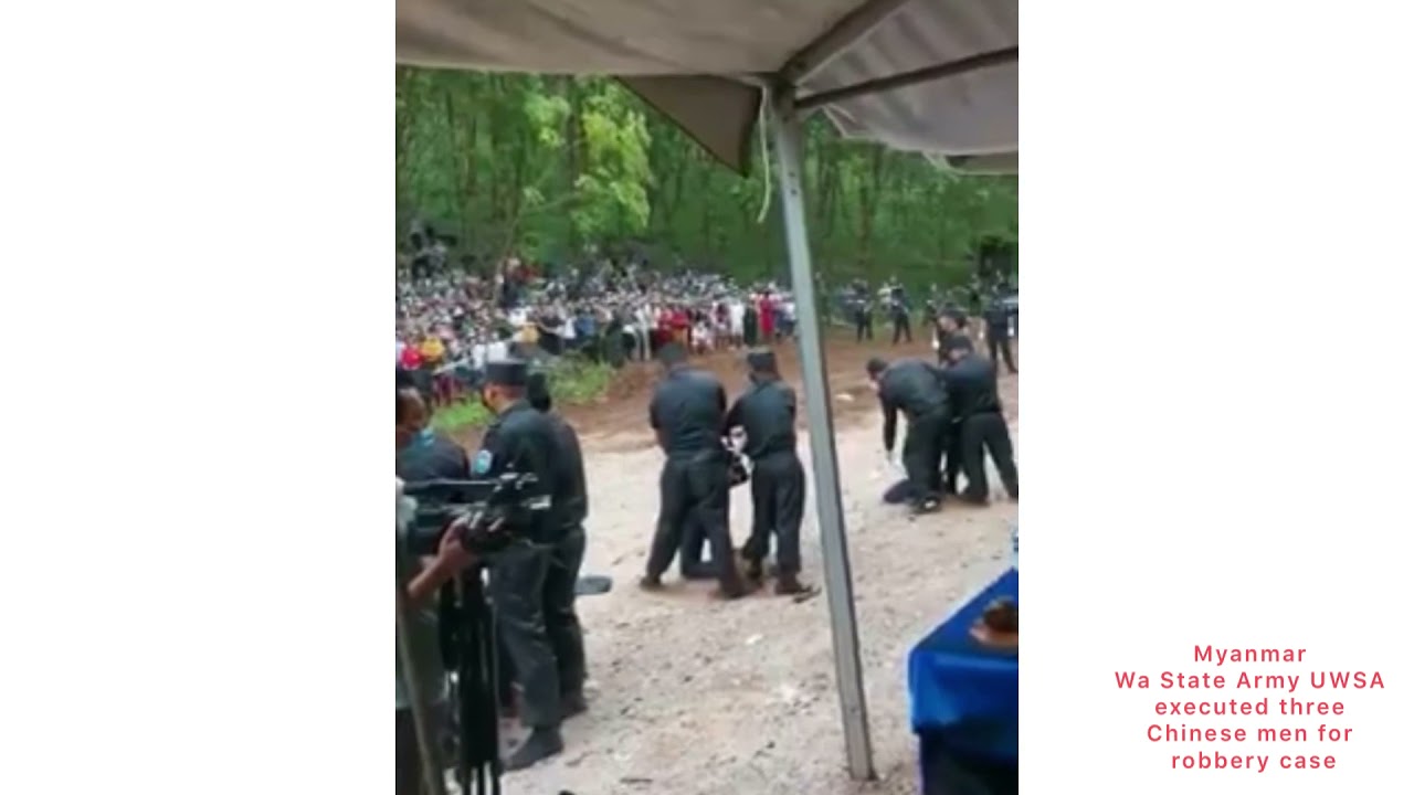 Myanmar UWSA army executed three Chinese robbers