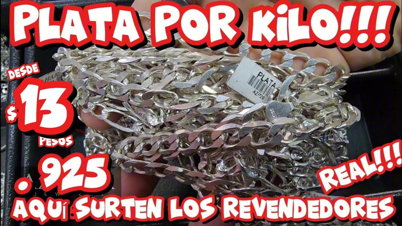 PLATA FINA .925 POR KILO AZAHARA LA JOYERÍA #1 DE MÉXICO CON LOS PRECIOS MÁS BAJOS GARANTIZADOS REAL
