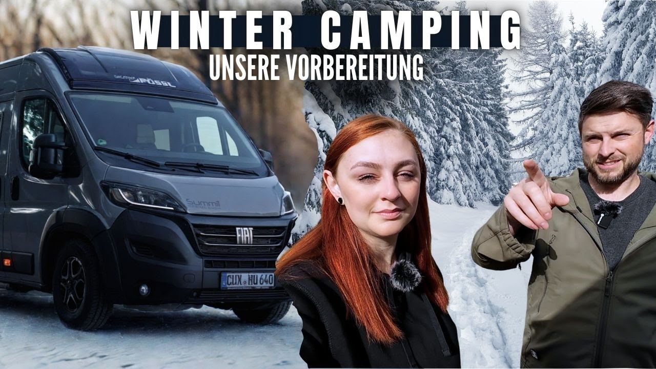 WINTERCAMPING im PÖSSL SUMMIT 640 Prime / Wie wir uns vorbereiten!