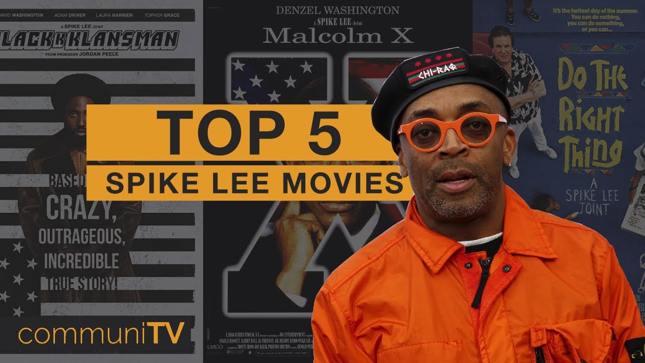 TOP 5: Spike Lee Movies | Director