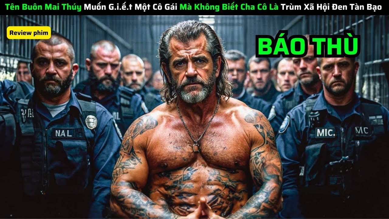 Trùm Mai Thúy Muốn G.i.ế.t Một Cô Gái Mà Không Biết Cha Cô Là Trùm Xã Hội Đen Tàn Bạo|| review phim