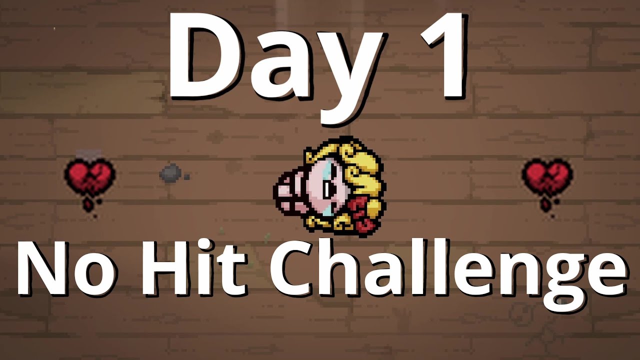 No Hit Isaac Day 1