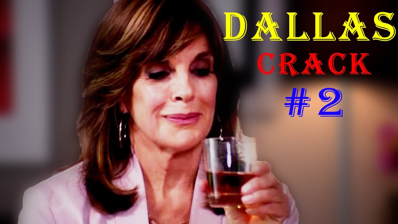 Dallas CRACK! #2