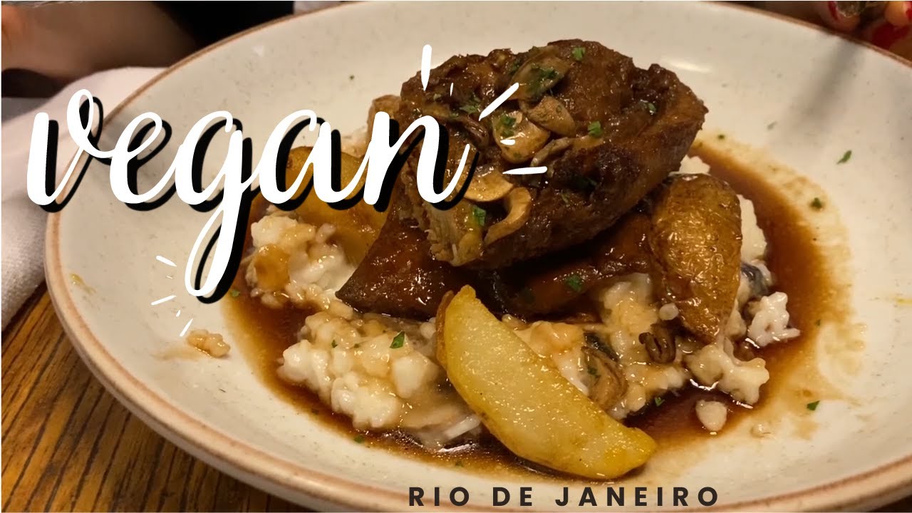 RIO DE JANEIRO VEGAN - BEEF WELLINGTON, SEITAN ESCALOPE, FEIJOADA & MORE (BRAZIL)
