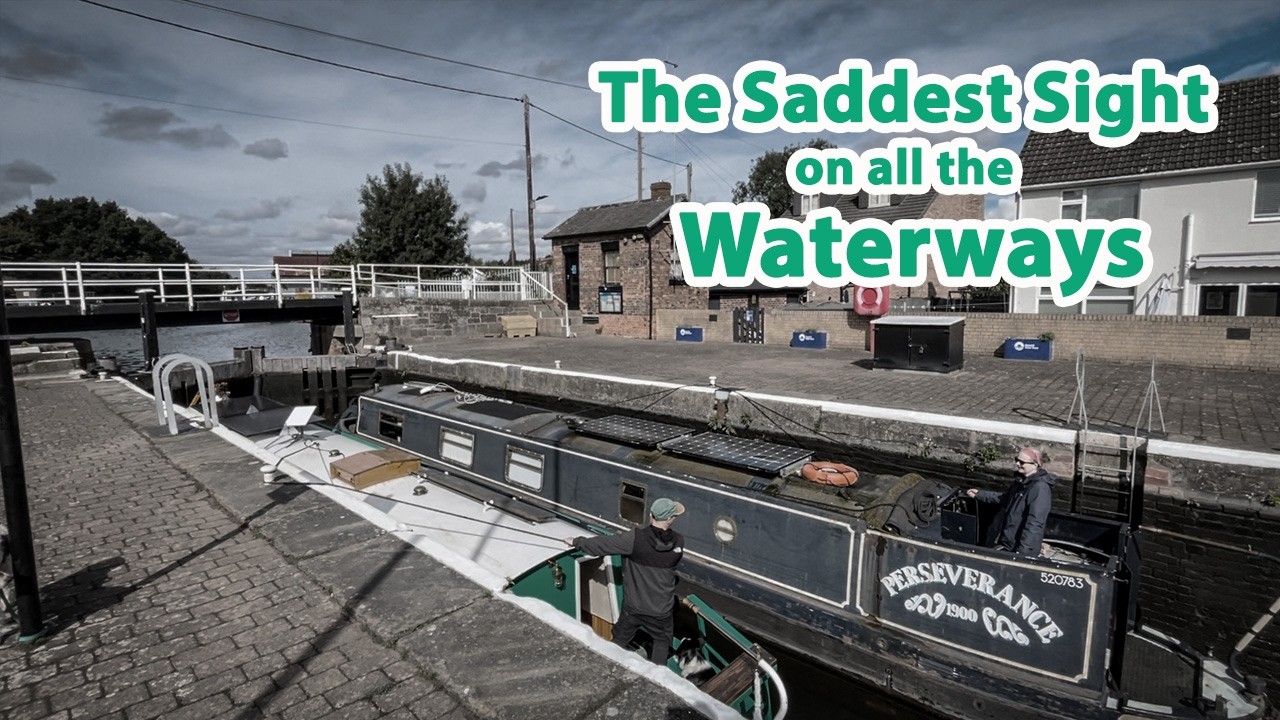 E18 || The Saddest Sight on all of the Waterways!