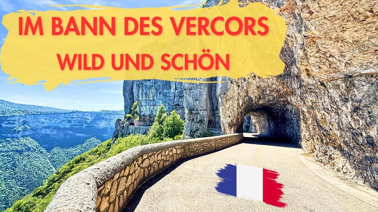 🇫🇷 Vercors mit Camper - Spektakuläre Panoramastraße, schnuckelige Altstadt und eine Hochebene Teil 6