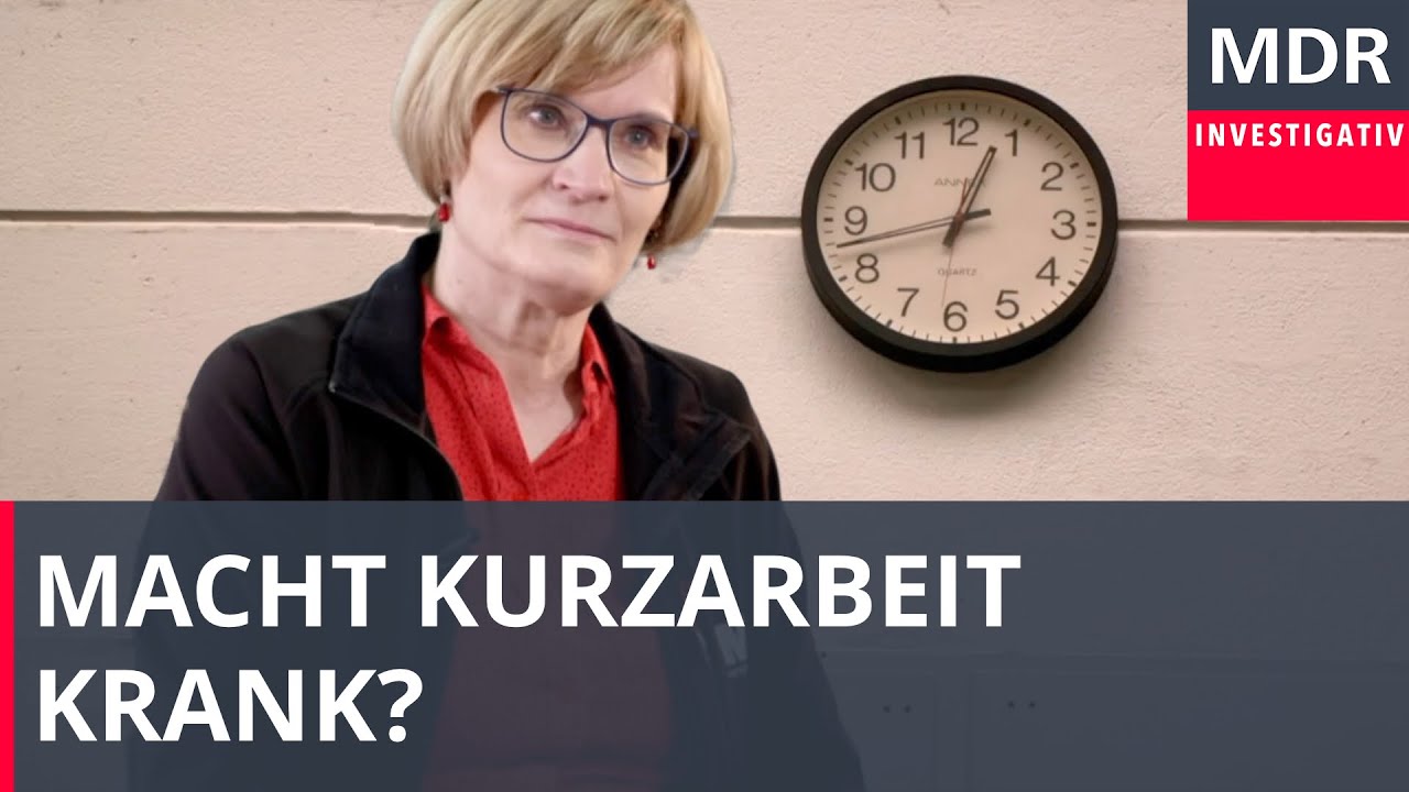 Macht Kurzarbeit krank? | Doku