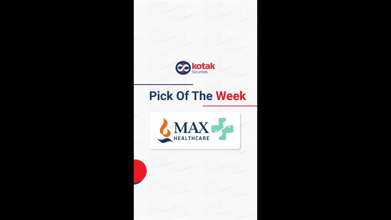 #PickOfTheWeek |&nbsp;Max Healthcare | Fundamental Call | Hospital