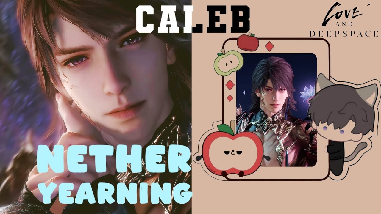 Caleb Nether Yearning | 5 Star Memory Kindled | Myth Caleb Love and Deepspace 