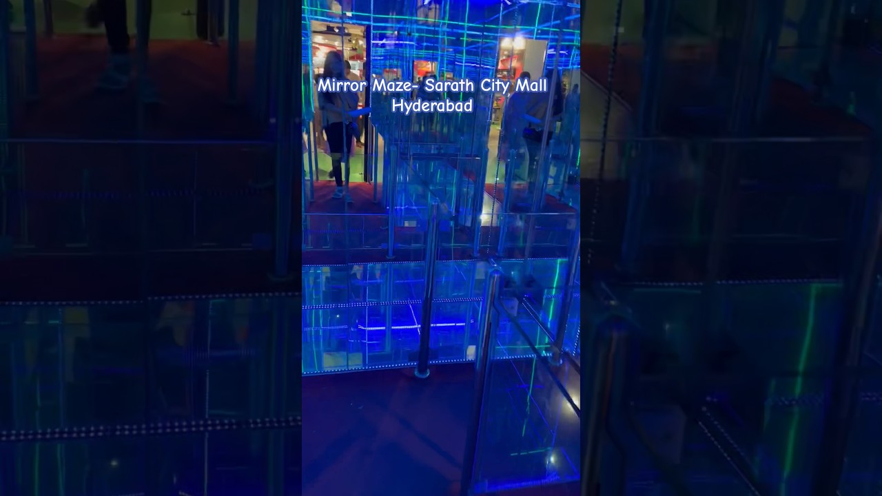 Mirror Maze Hyderabad |  sarath city mall | game zone | fun ideas | weekend | game puzzle | funzone
