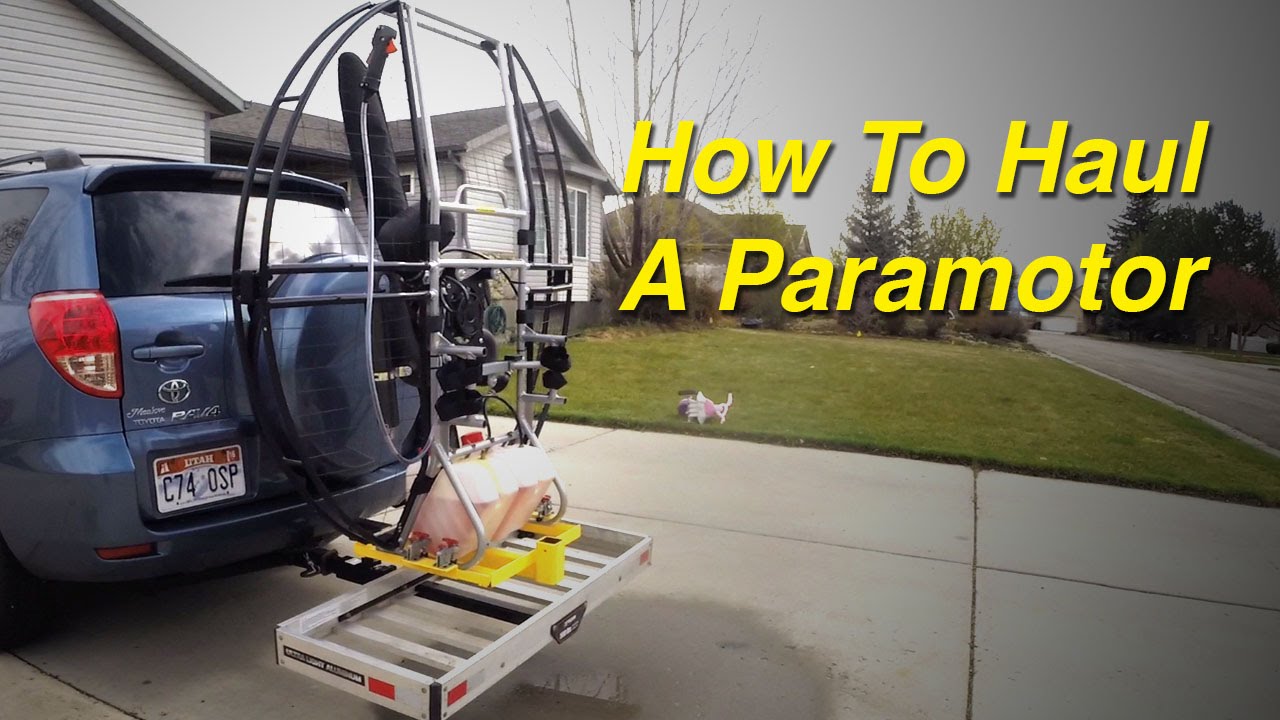 How To Haul A Paramotor