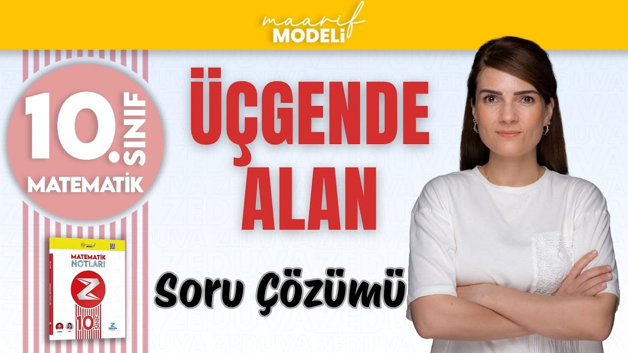 Üçgende Alan Soru Çözümü| 10. Sınıf Matematik | Yeni Müfredat Maarif Modeli