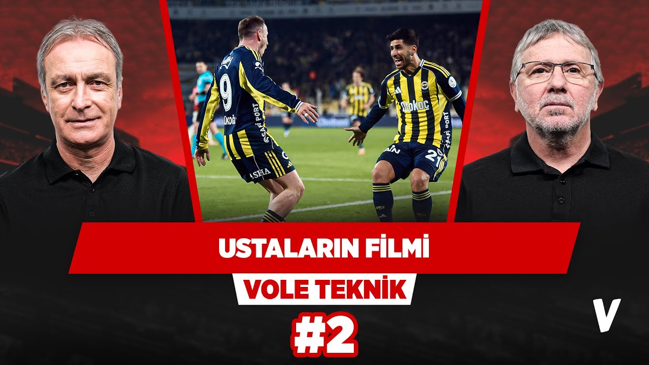 Fenerbahçe 1. sınıf goller attı | Önder Özen, Metin Tekin | VOLE Teknik #2