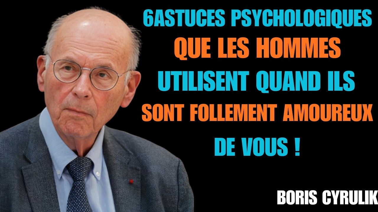 6 ASTUCES PSYCHOLOGIQUES QUE LES HOMMES UTILISENT QUAND ILS SONT FOLLEMENT AMOUREUX DE VOUS !
