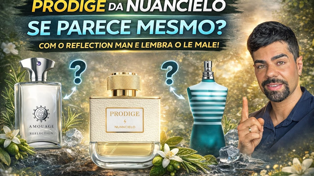 Prodige - Nuancielo | Se parece mesmo com Reflection man de Amouage? 